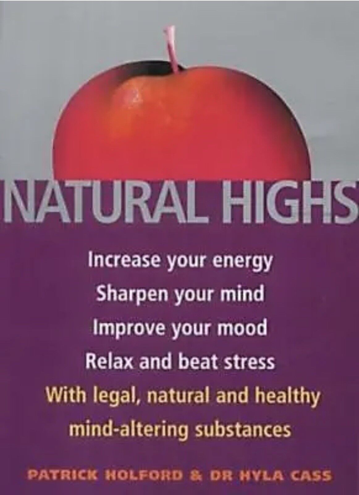 PB NATURAL HIGHS  Increase your Energy Sharpen your Mind Improve Your Mood 2001