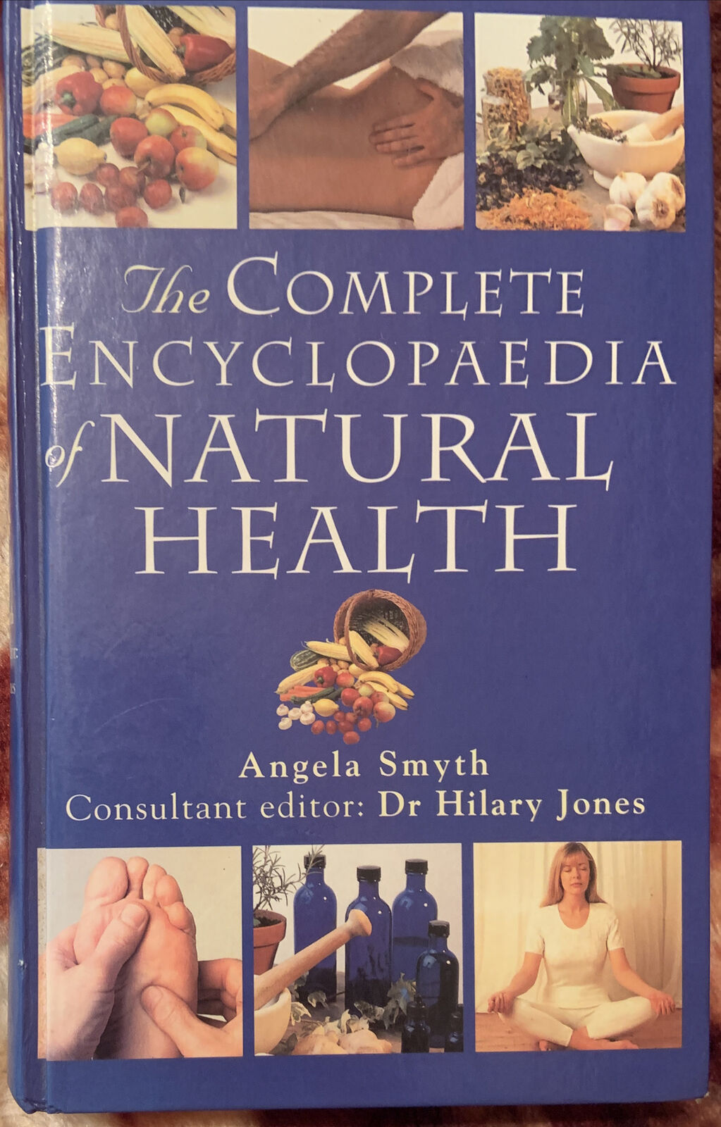 HC Book The Complete Encyclopedia of Natural Health A-Z of Natural Health Defect