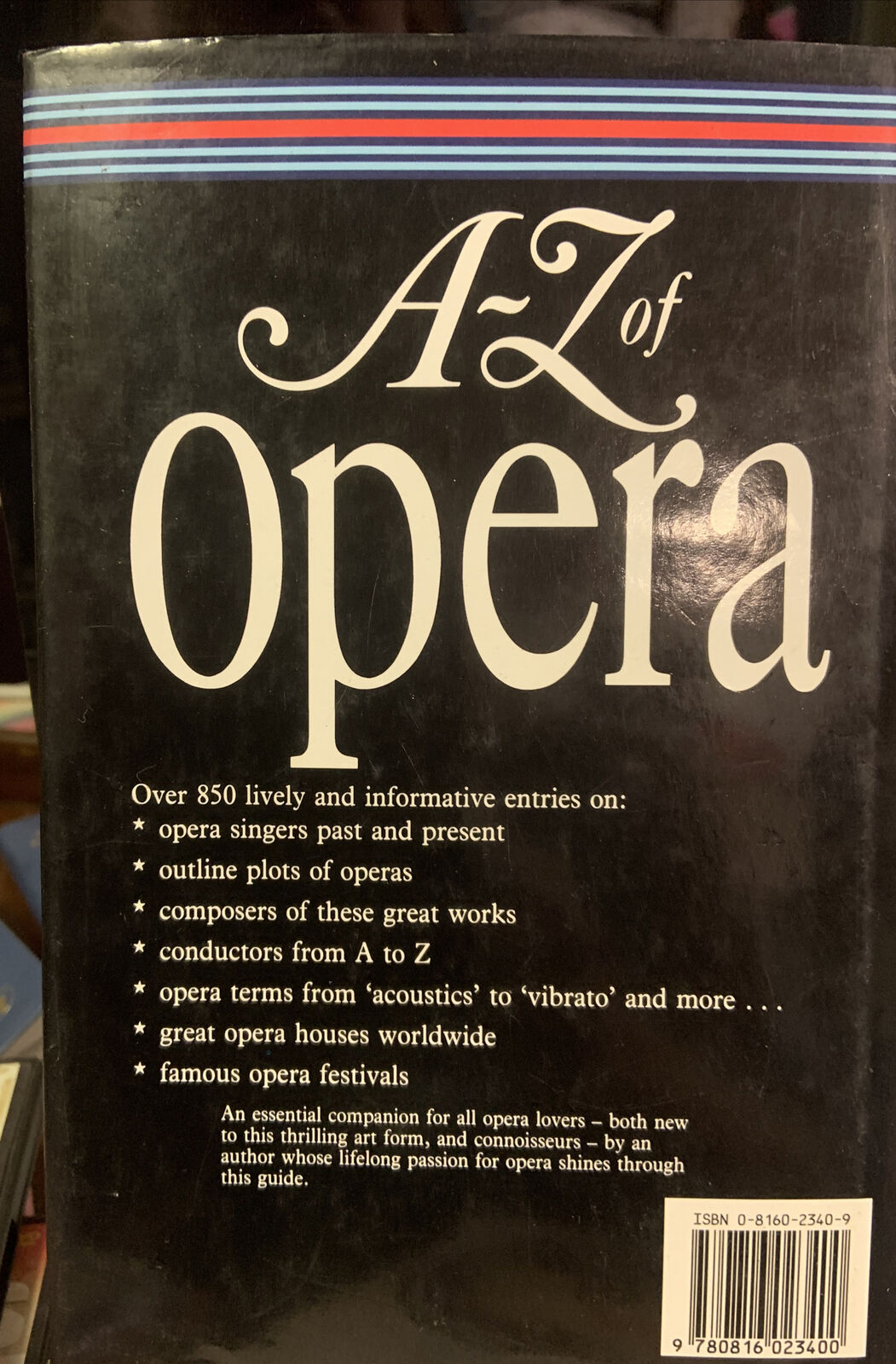 HC Book A to Z of Opera By Mary Hamilton Martini  DJ 1990 Music Theatre