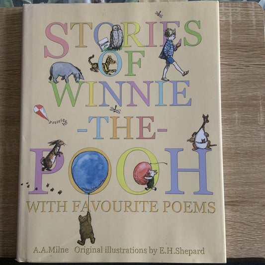 HC Book Stories of Winnie The Pooh + Favourite Poems A A Milne EH Shepard Lge DJ
