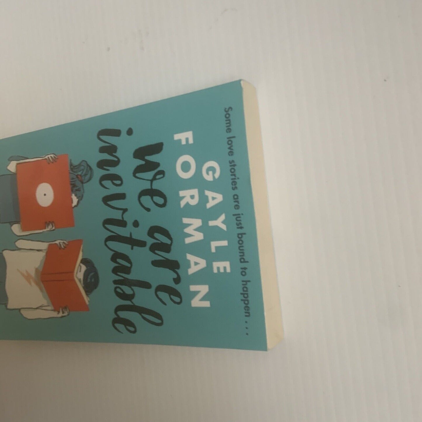 PB WE ARE INEVITABLE Gayle Forman Some Love Stories are Bound to Happen 2021 NEW