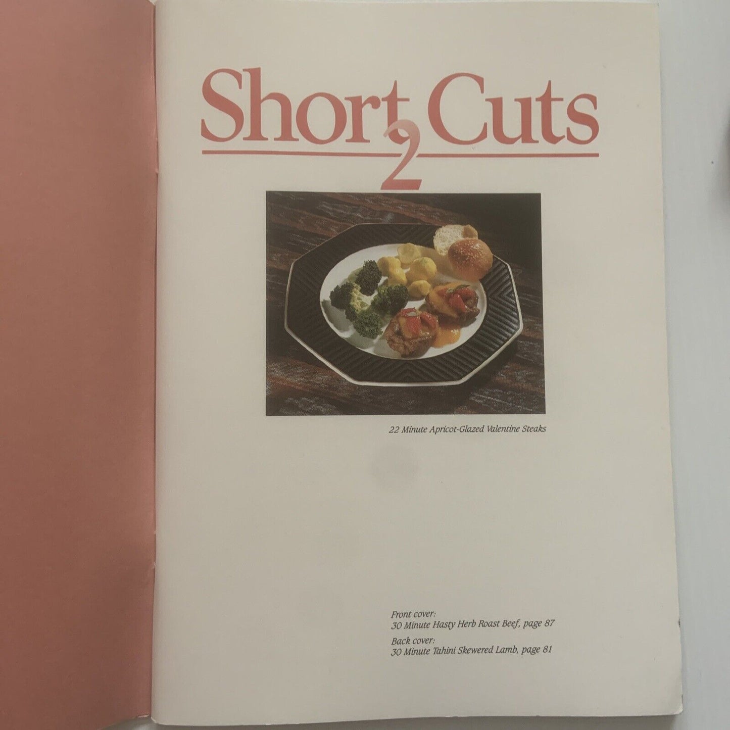Cookbook Short Cuts 2 Meat Recipes 30mins Or Less Beef Veal Lamb QUICK DINNER