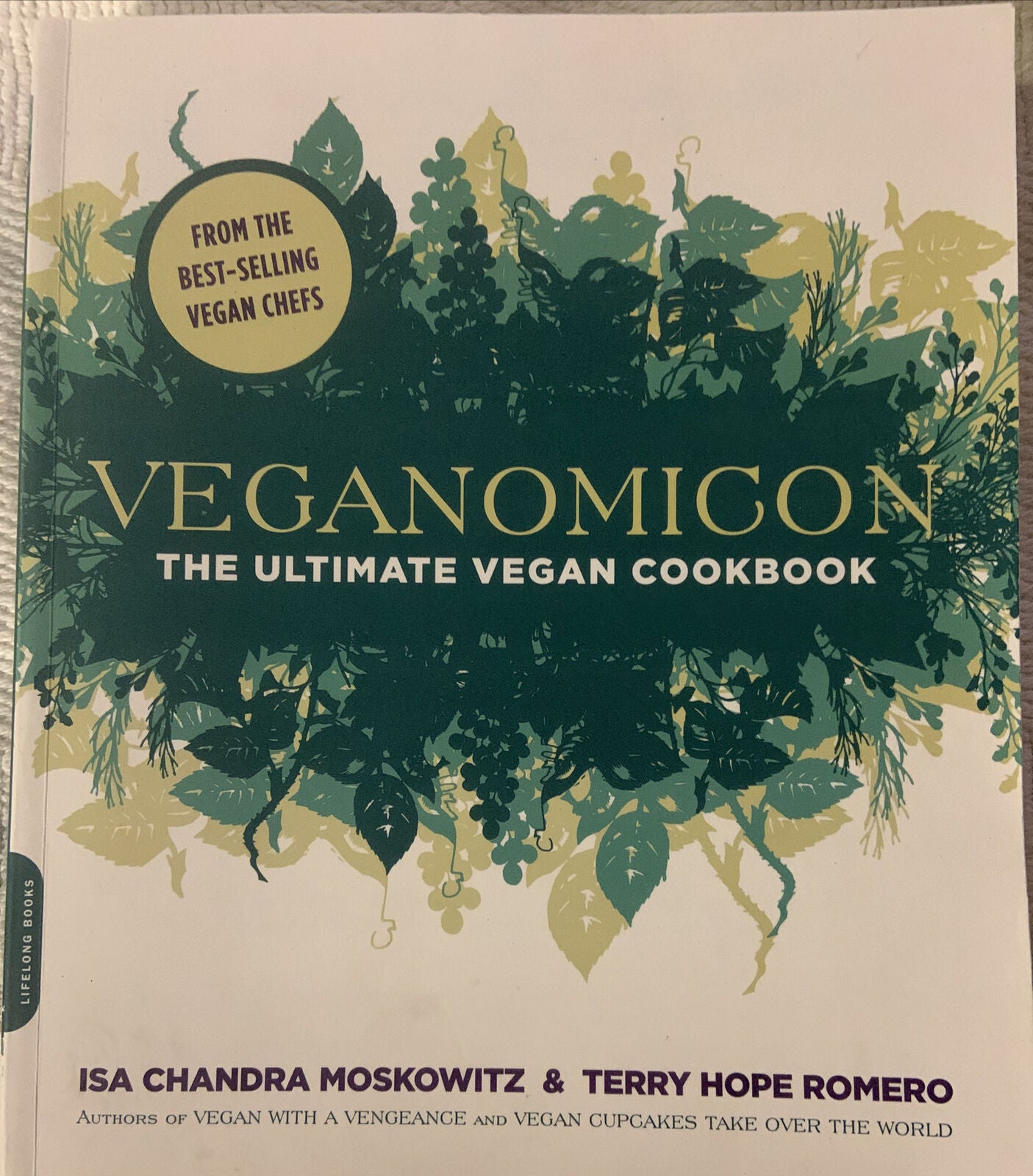 VEGANOMICON The Ultimate Vegan Cookbook by Isa Chandra Moskowitz Terry Hope