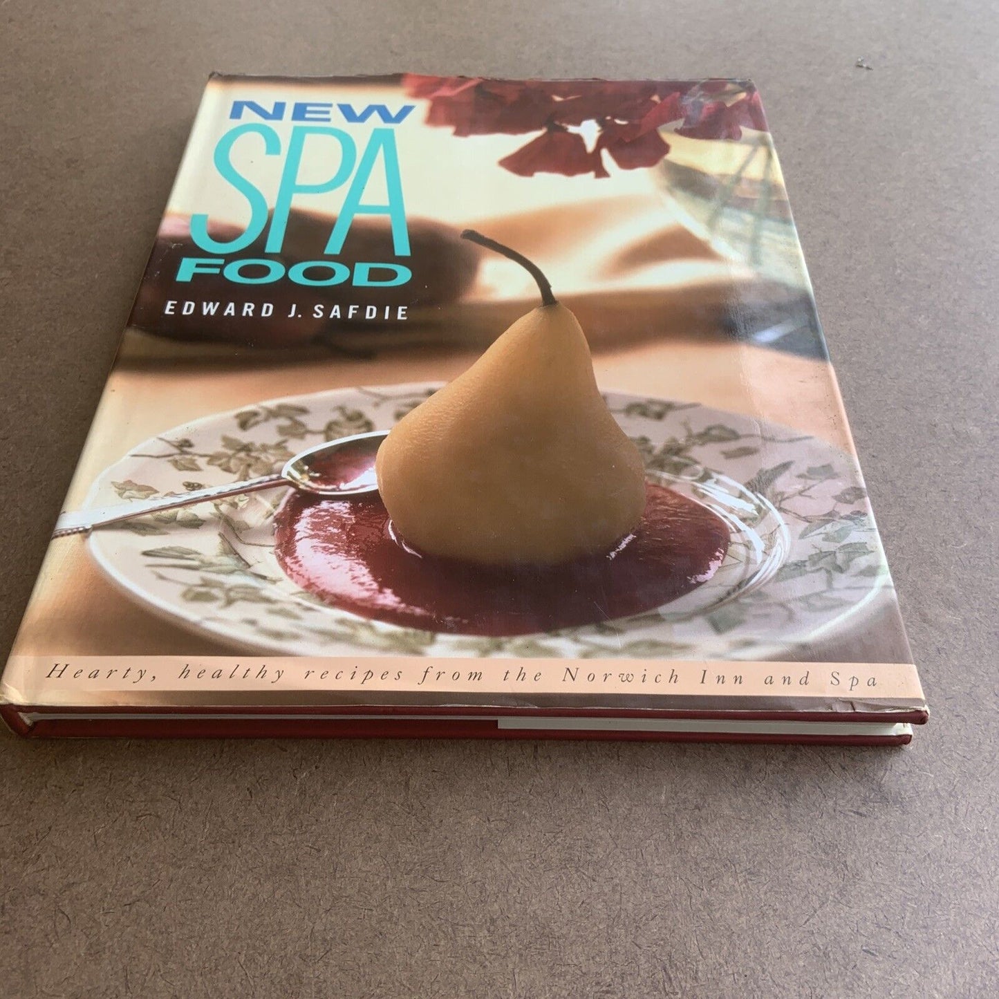 Cookbook SPA FOOD by Edward Safdie Recipes NEW