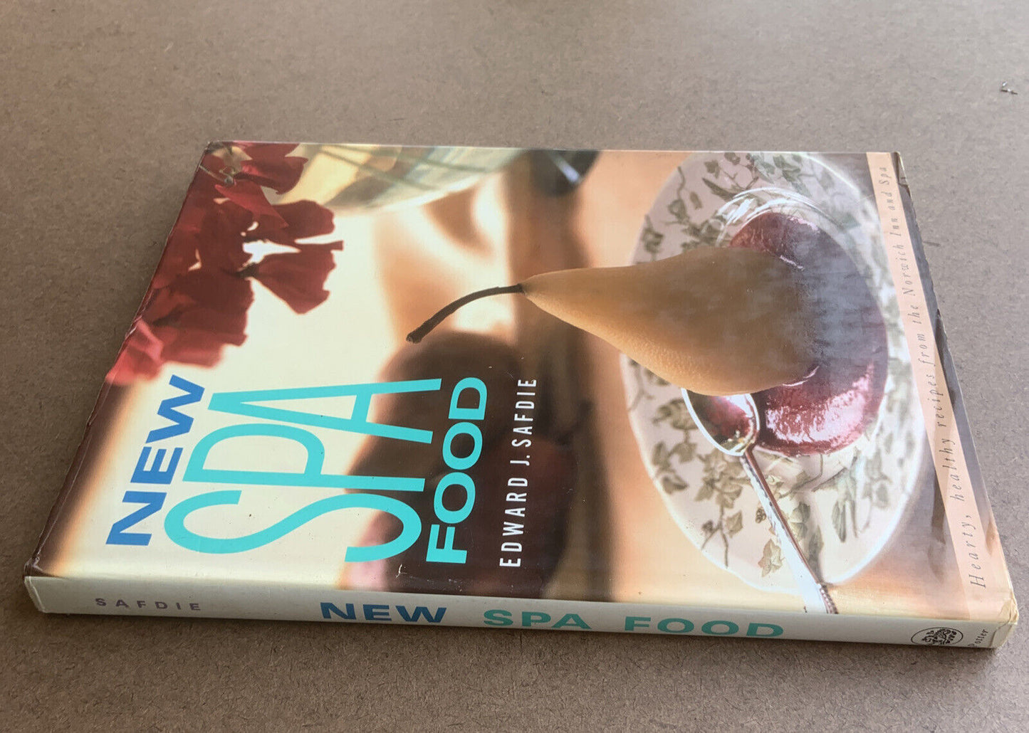 Cookbook SPA FOOD by Edward Safdie Recipes NEW