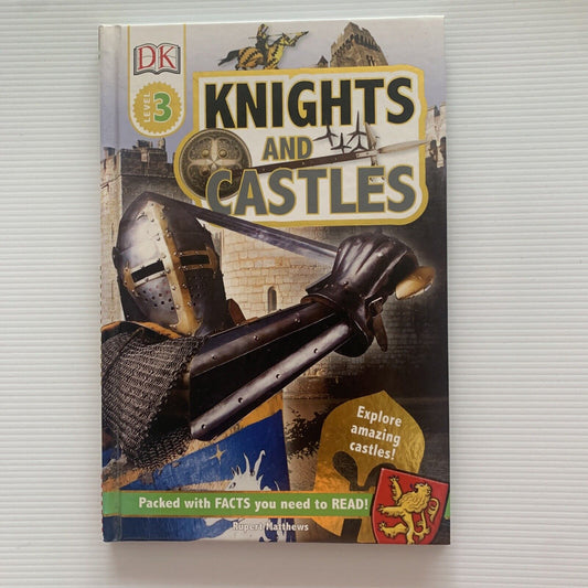 Knights and Castles DK Readers: Level 3 by DK Publishing Rupert Matthews HC