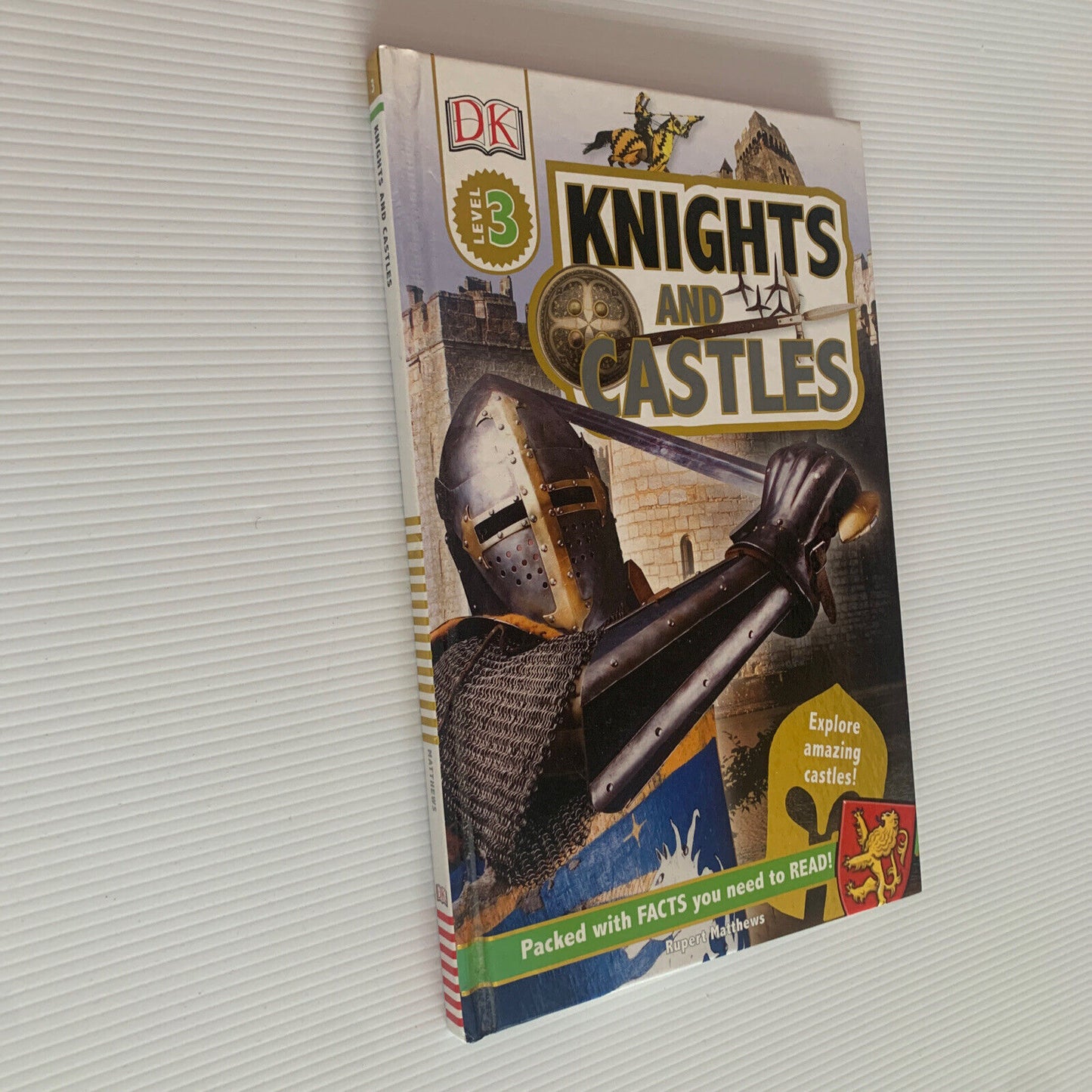 Knights and Castles DK Readers: Level 3 by DK Publishing Rupert Matthews HC