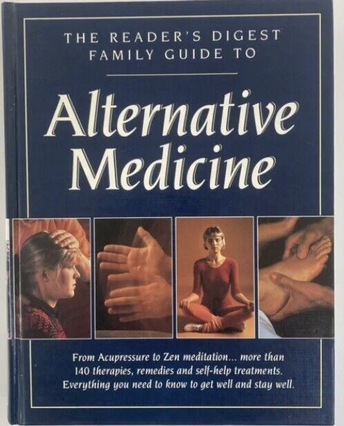 Reader's Digest Family Guide to Alternative Medicine  Reference 1992 HC SelfHelp