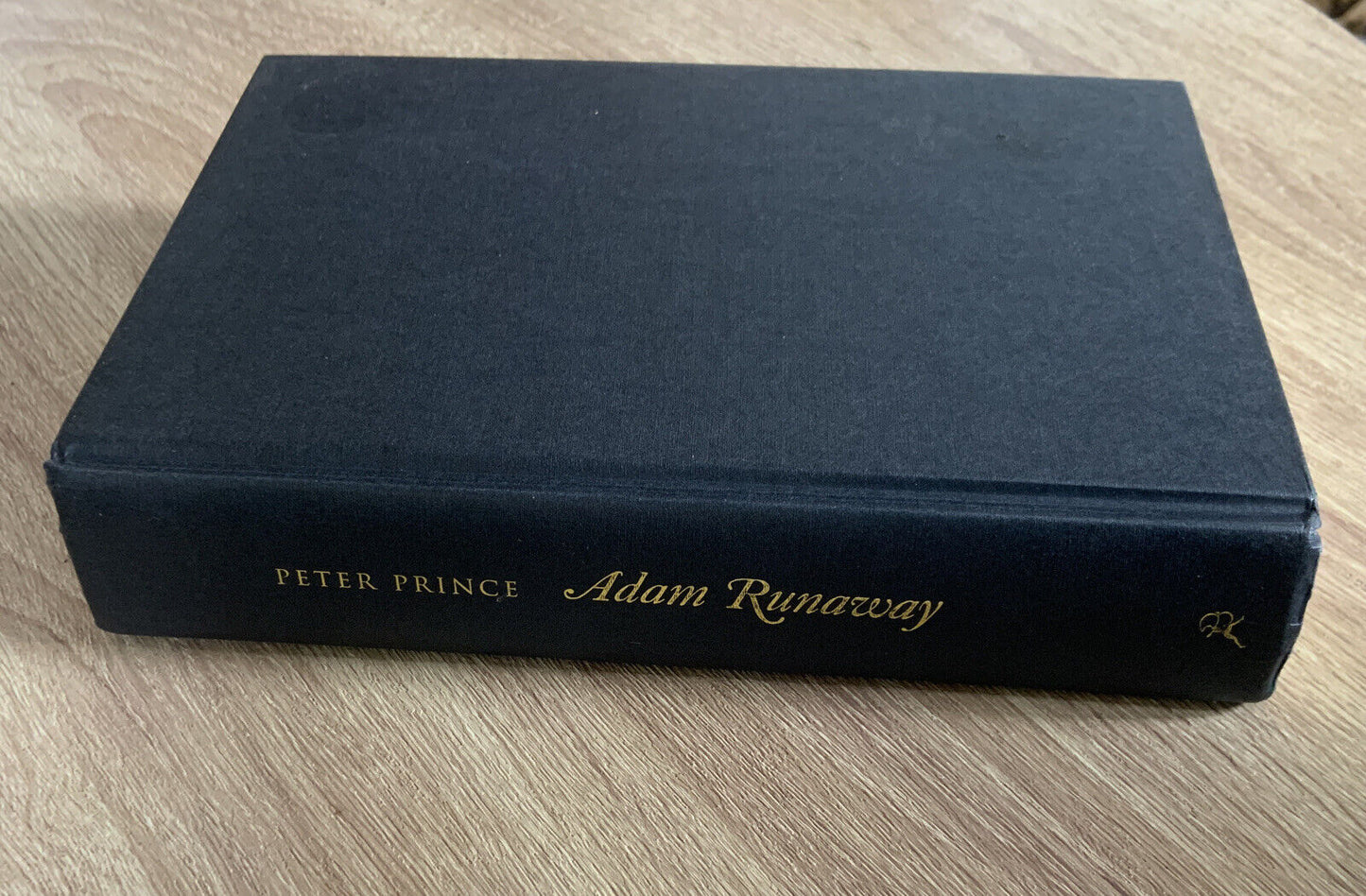 Autograph by Peter Prince Adam Runaway Bloomsbury Publishing 1st Edition 2005 HC