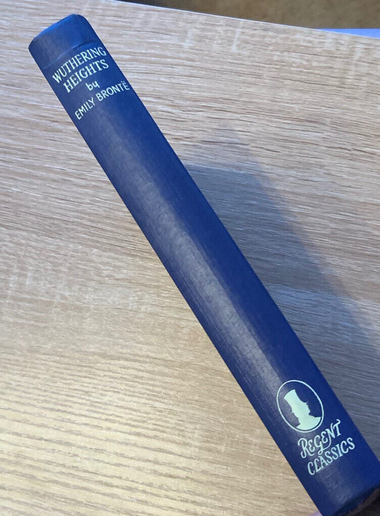 Rare Wuthering Heights Regent Classics Emily Brontë 1953 HC Thames Publishing