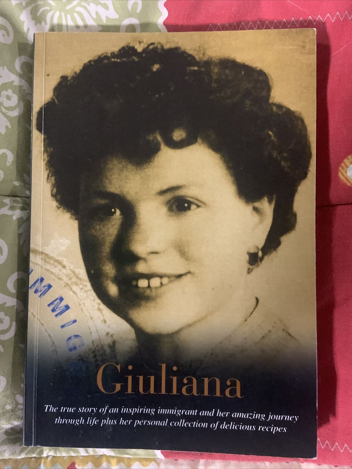 PB Book Signed GIULIANA Stocchero Lapico Memoir Autobiography Migrant Italy