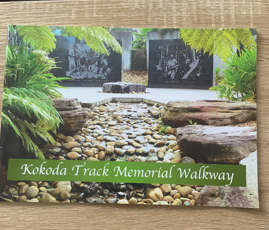 Signed KOKODA TRACK MEMORIAL WALKWAY 2006 Remembers 50 Years of Peace 1945 1995