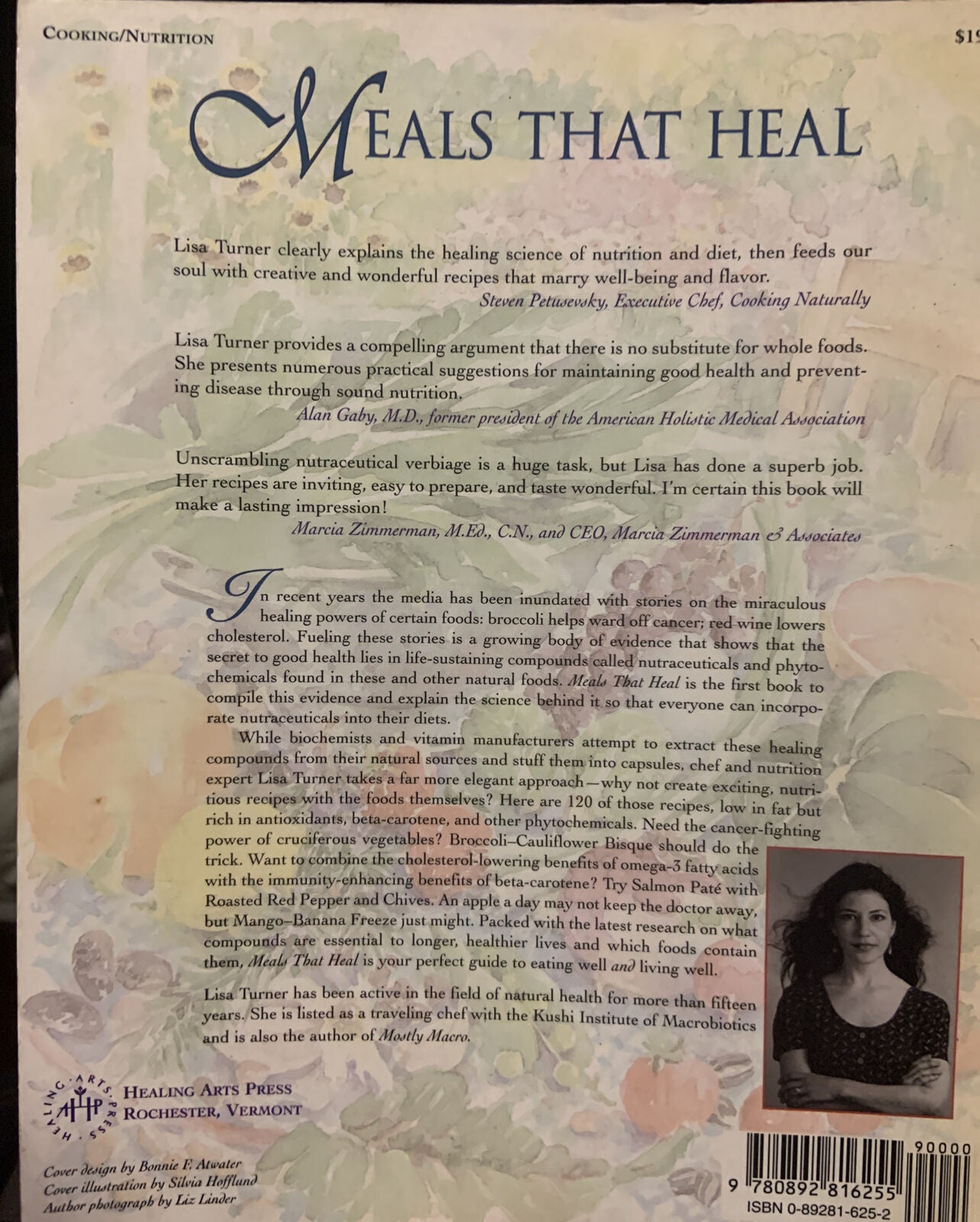 Signed MEALS THAT HEAL A Nutraceutical Approach to Diet and Health Lisa Turner