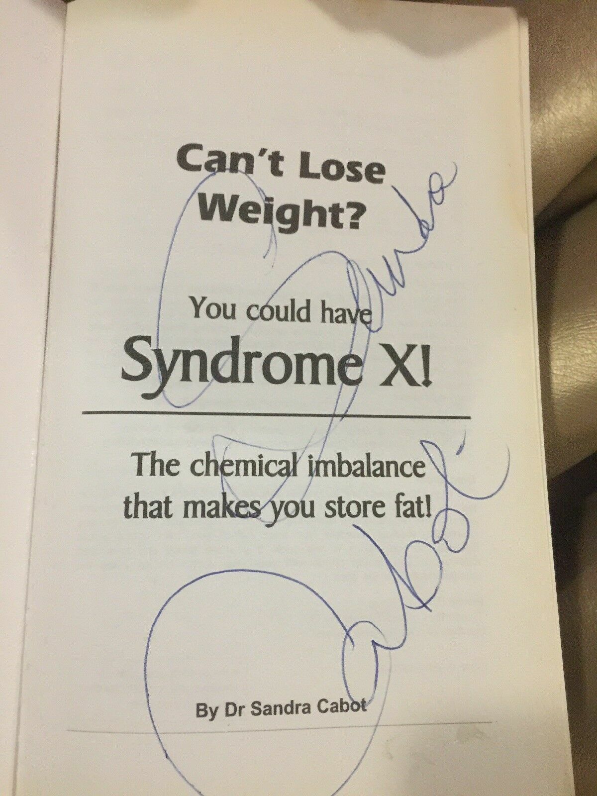 PB Book SIGNED Can't Lose Weight? You Could Have Syndrome X by SANDRA CABOT 2001