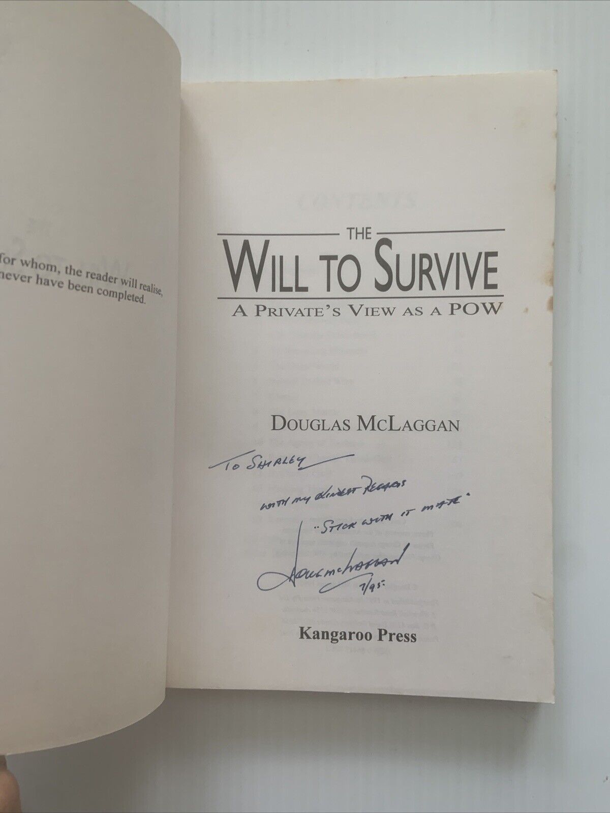 Signed* THE WILL TO SURVIVE A Private's View as a POW by Douglas McLaggan 1995