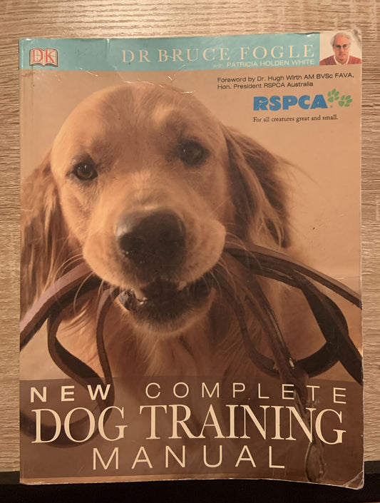 PB Book RSPCA The New Complete Guide To Dog Training Manual Dr Bruce Fogle Large