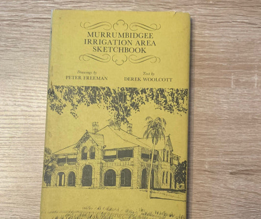 Vintage MURRUMBIDGEE IRRIGATION AREA SKETCHBOOK P Freeman D Woolcott 1979 HC DJ