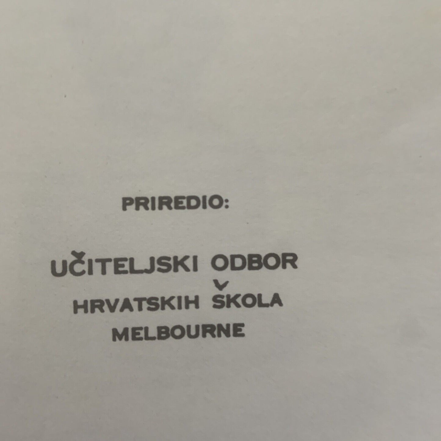 HRVATSKA POVIJEST ZA III I IV Razred Hrvatska Skola Australia Melbourne 1977