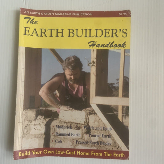 Magazine The EARTH BUILDERS Handbook Earth Garden Build Your Own Low Cost Home