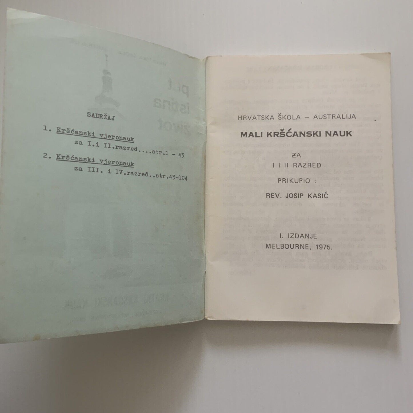 Put Istina Život Kratki Kršćanski Nauk Hrvatska Škola - Australia Melbourne 1975