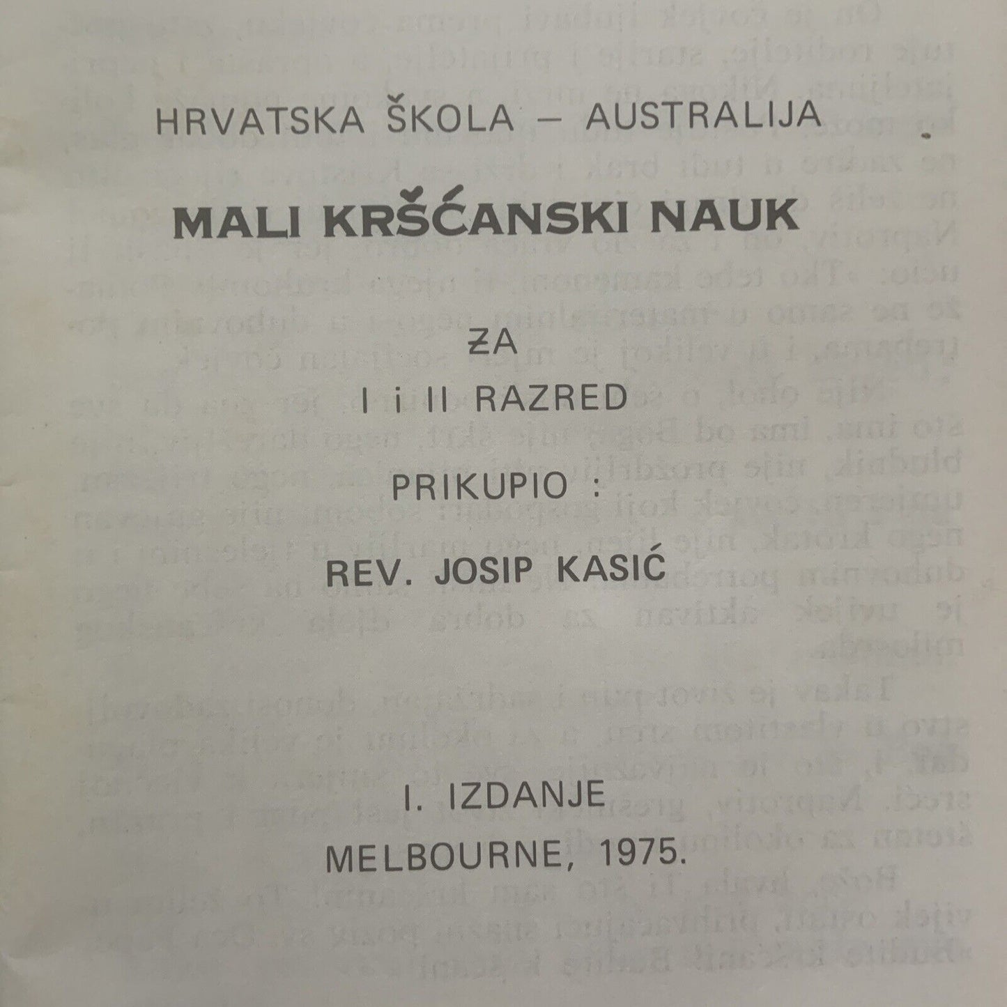 Put Istina Život Kratki Kršćanski Nauk Hrvatska Škola - Australia Melbourne 1975