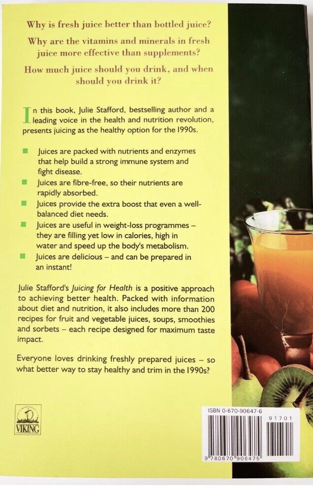 PB JUICING FOR HEALTH by Julie Stafford 200+ Recipes for Fruit & Vegetable Juice