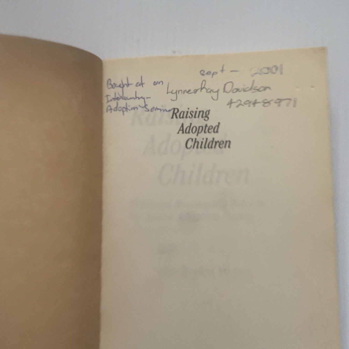 PB RAISING ADOPTED CHILDREN 1st Ed Practical Reassuring Advice 1998 Adoption
