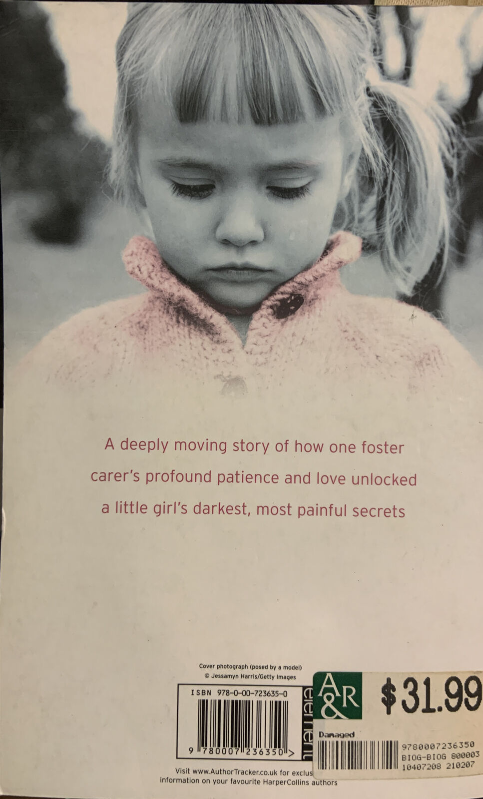 PB DAMAGED The Heartbreaking True Story of a Forgotten Child Cathy Glass 2006