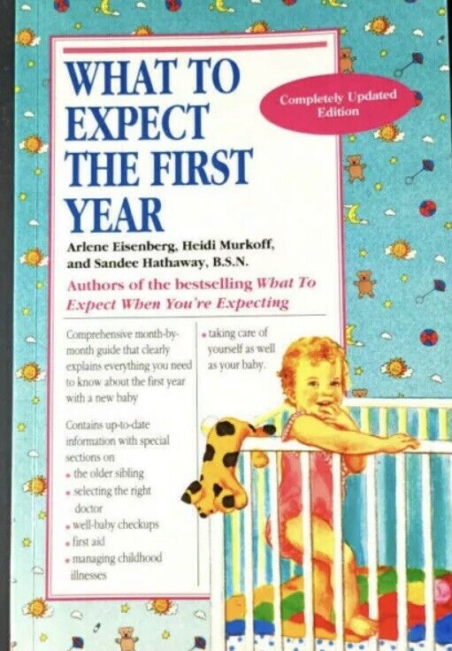 PB Book WHAT TO EXPECT THE FIRST YEAR Arlene Eisenberg Murkoff Parenting Newborn