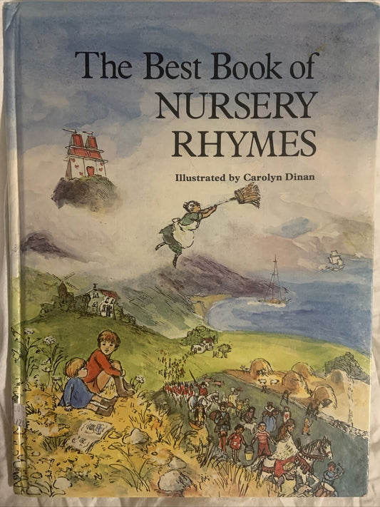 Vintage HC THE BEST BOOK OF NURSERY RHYMES illustrated Carolyn Dinan Large 1983