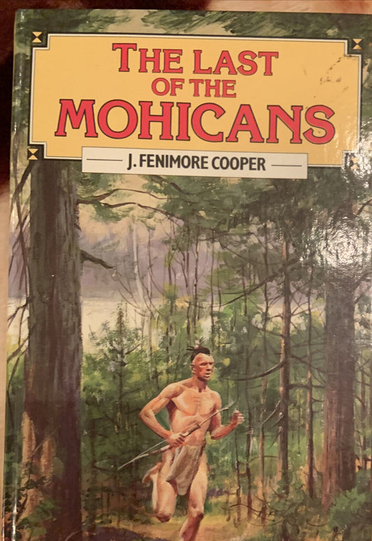 HC Book The Last of the Mohicans J Fenimore Cooper Dean and Son C1950 Rare