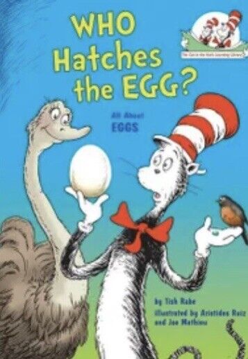 HC Book Who Hatches the Egg? All about Eggs by Tish Rabe English Dr Seuss Kids