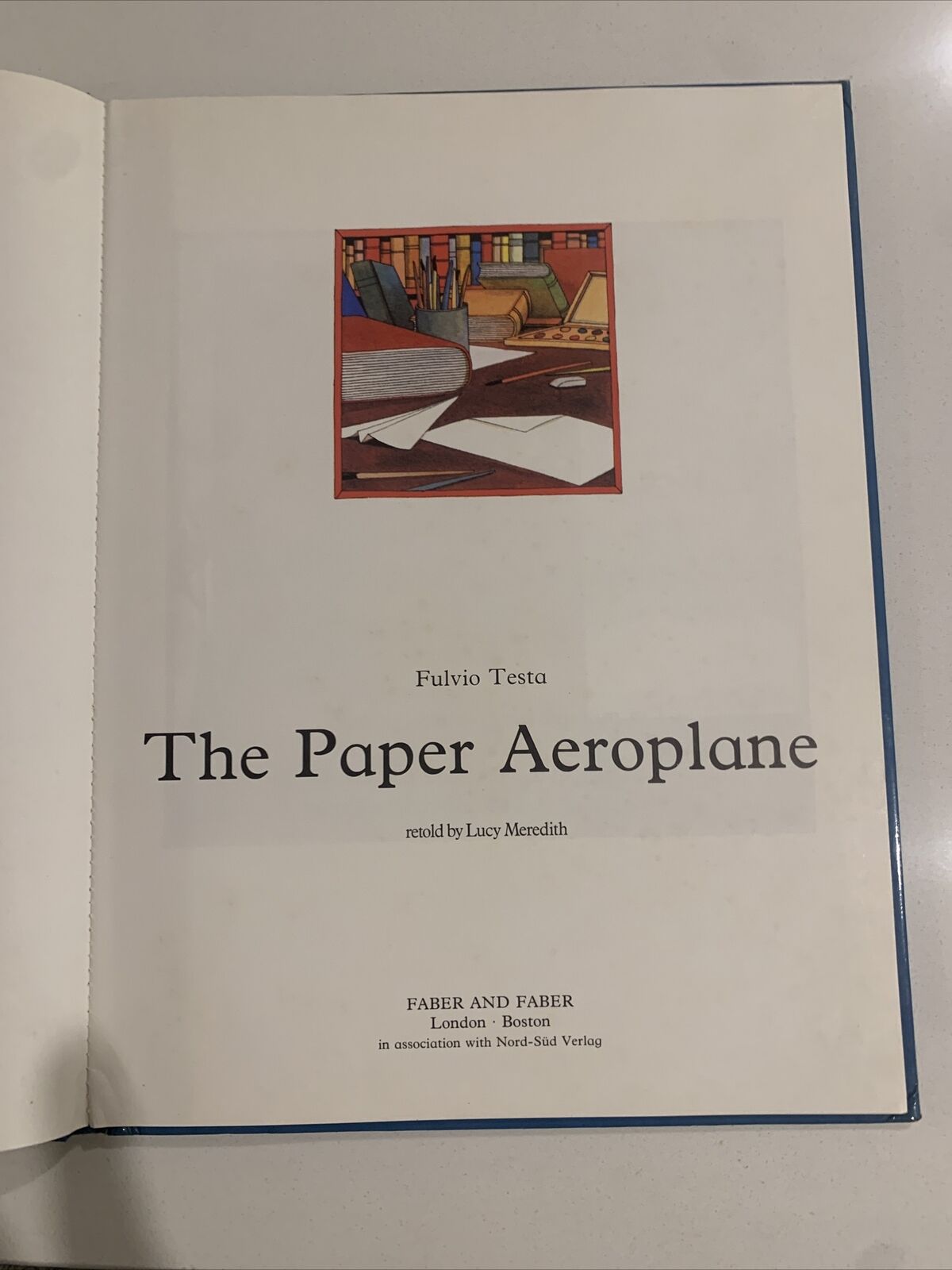 HC The PAPER AIRPLANE By Fulvio Testa 1982 Retold  Lucy Meredith Kids AEROPLANE