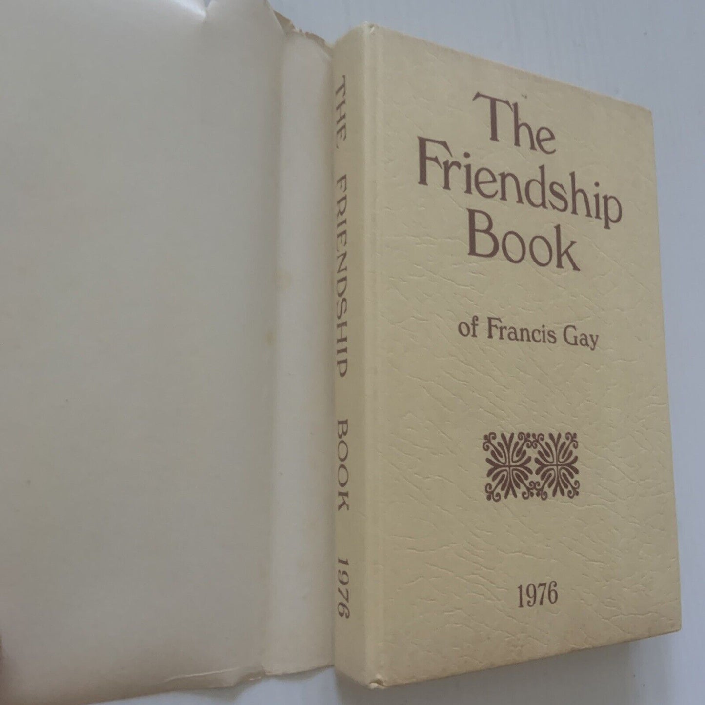 Vintage The Friendship Book Of Francis Gay 1976 Small HC DJ Small Tear Thoughts