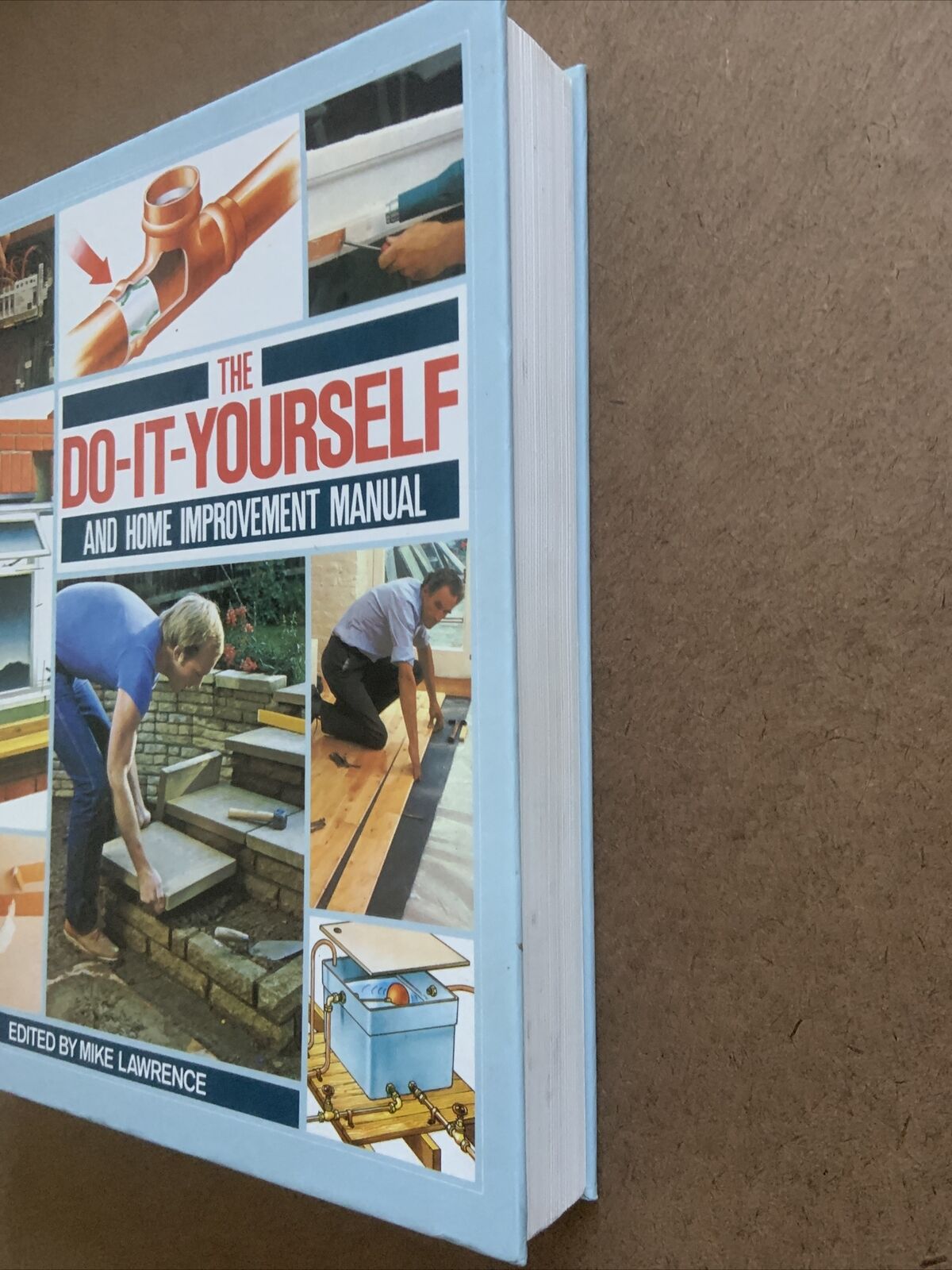 HC Book The Do-it-Yourself and Home Improvement Manual Mike Lawrence  Large Reno