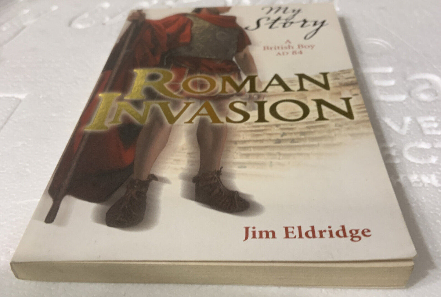 PB Book ROMAN INVASION My Story A British Boy by Jim Eldridge 2008