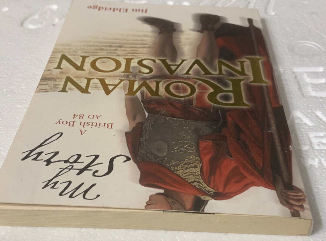 PB Book ROMAN INVASION My Story A British Boy by Jim Eldridge 2008