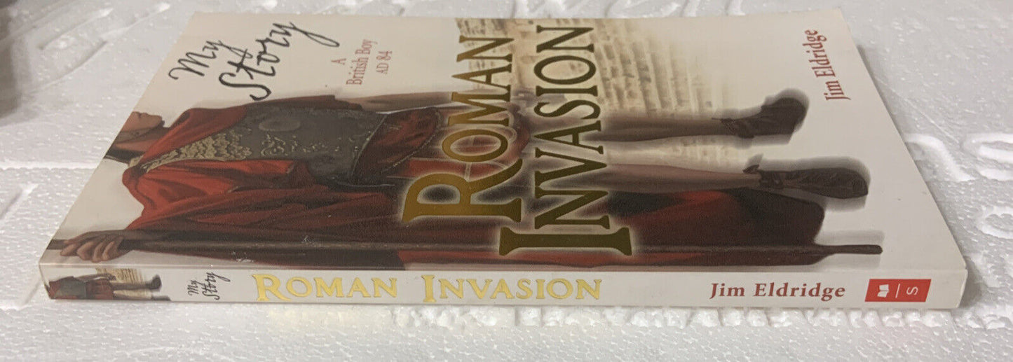 PB Book ROMAN INVASION My Story A British Boy by Jim Eldridge 2008