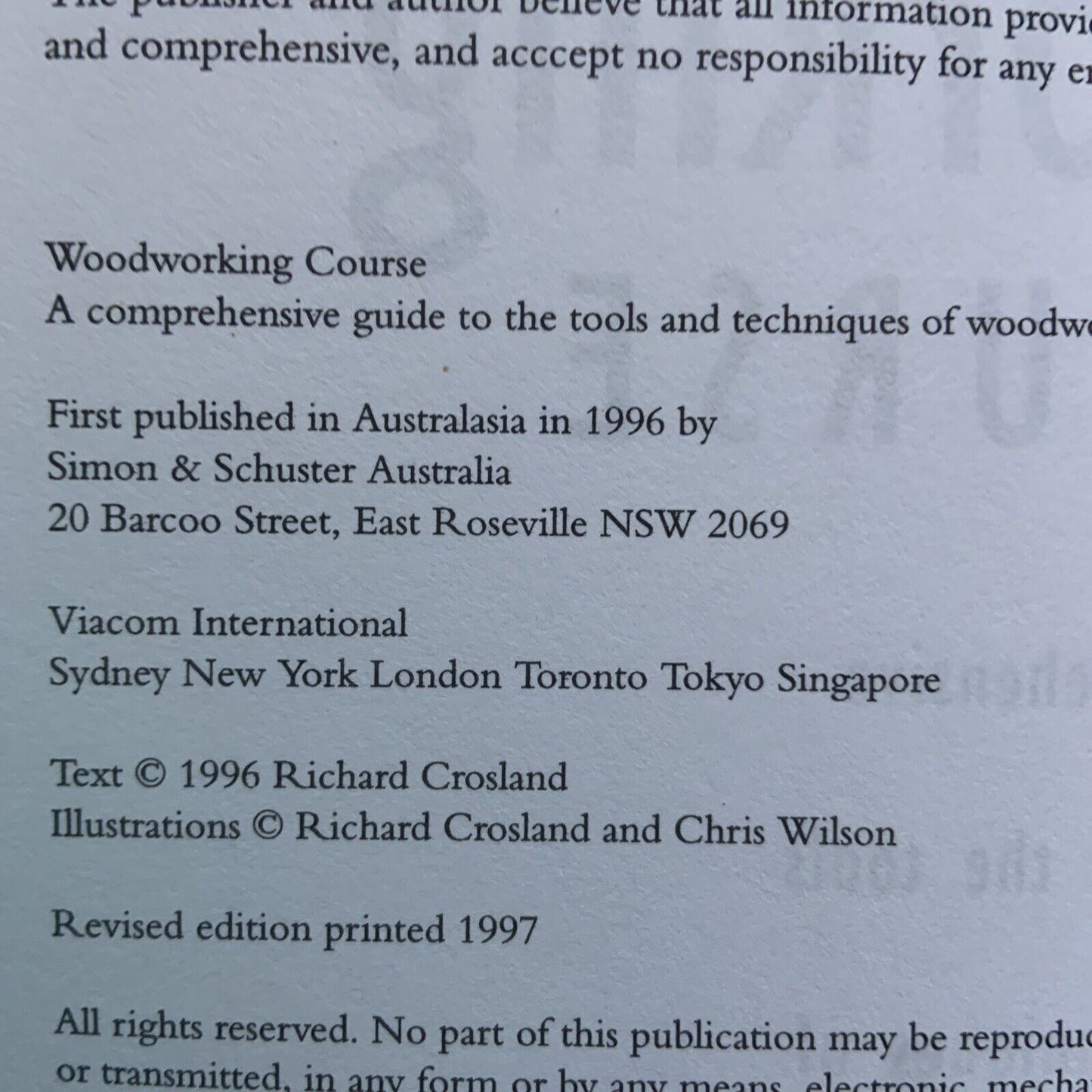 PB Book WOOD WORKING COURSE by Crosland Richard 1997 Australia Guide