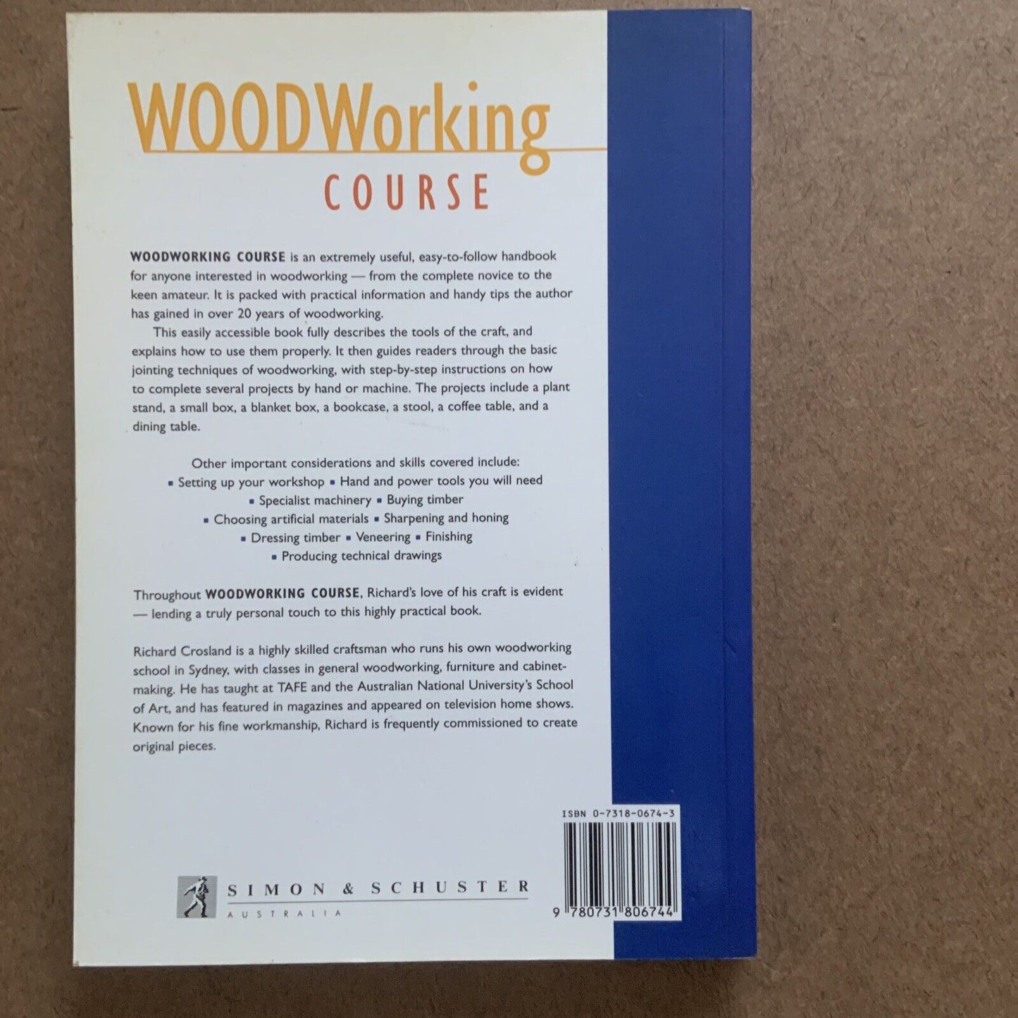PB Book WOOD WORKING COURSE by Crosland Richard 1997 Australia Guide