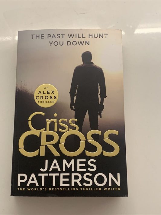 PB Book CRISS CROSS An Alex Cross Thriller #27 By James Patterson Large 2019