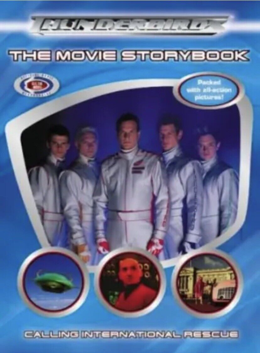 PB Book THUNDERBIRDS The Movie Storybook by Michael McCullers 2004 Lg