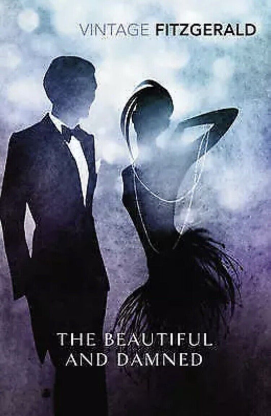 PB Books THE BEAUTIFUL AND DAMNED by F Scott Fitzgerald  2010 by Vintage Books