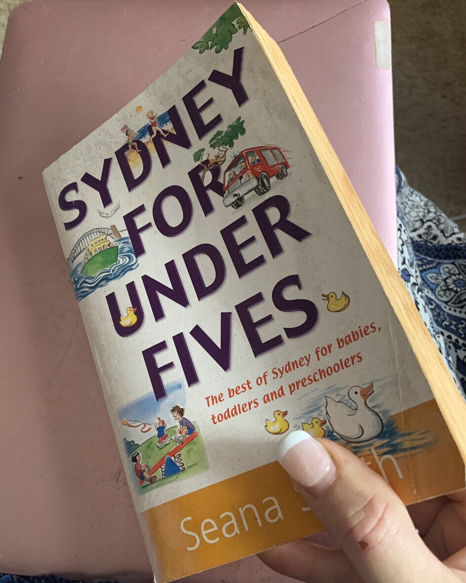 PB Book SYDNEY FOR UNDER FIVES by Seana Smith First Edition 2001 NEW