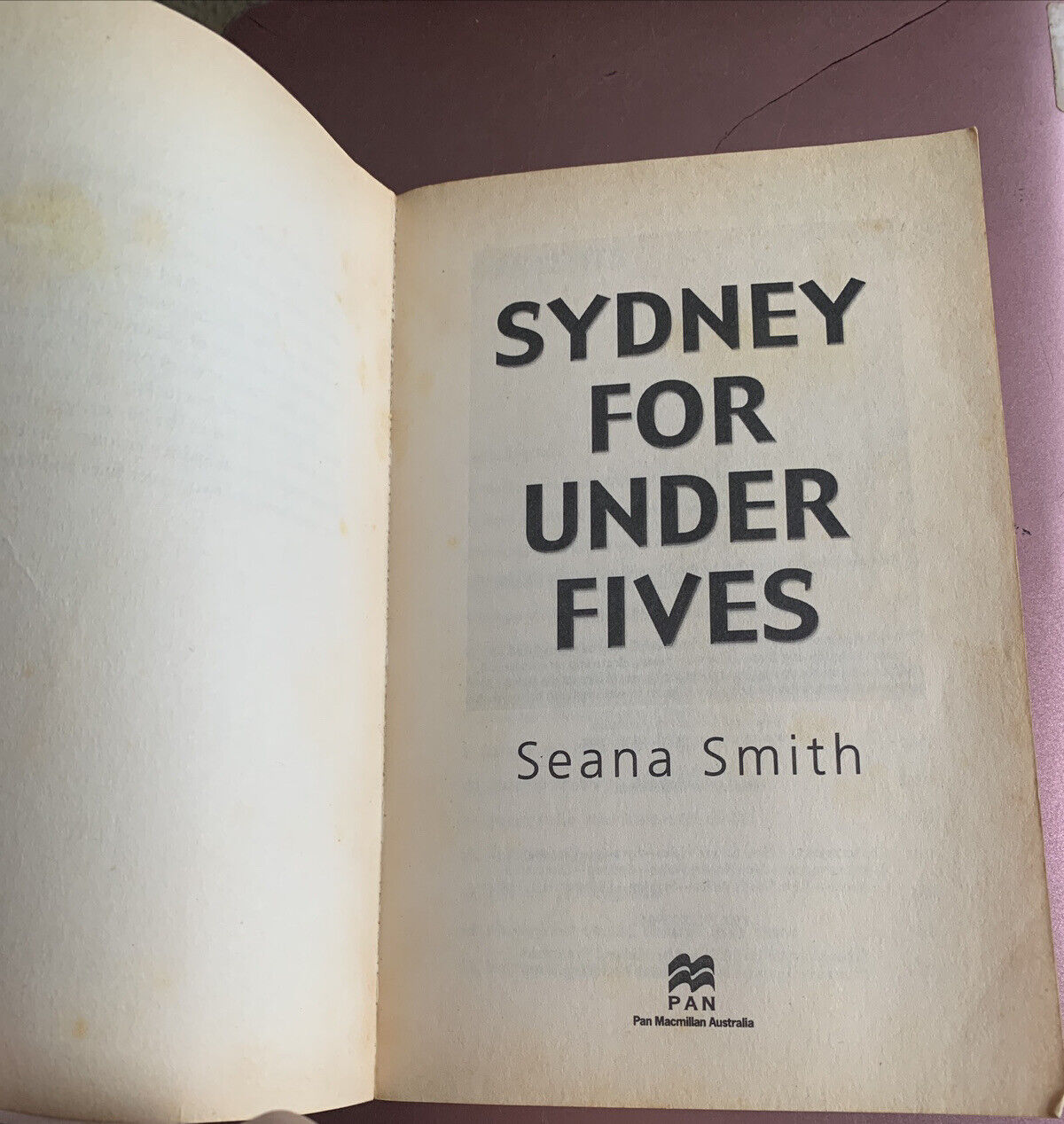 PB Book SYDNEY FOR UNDER FIVES by Seana Smith First Edition 2001 NEW