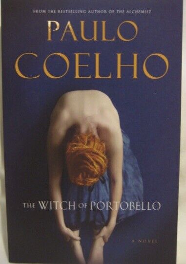 PB Book THE WITCH OF PORTOBELLO by Paulo Coelho 2007 Fiction Romani Gypsy