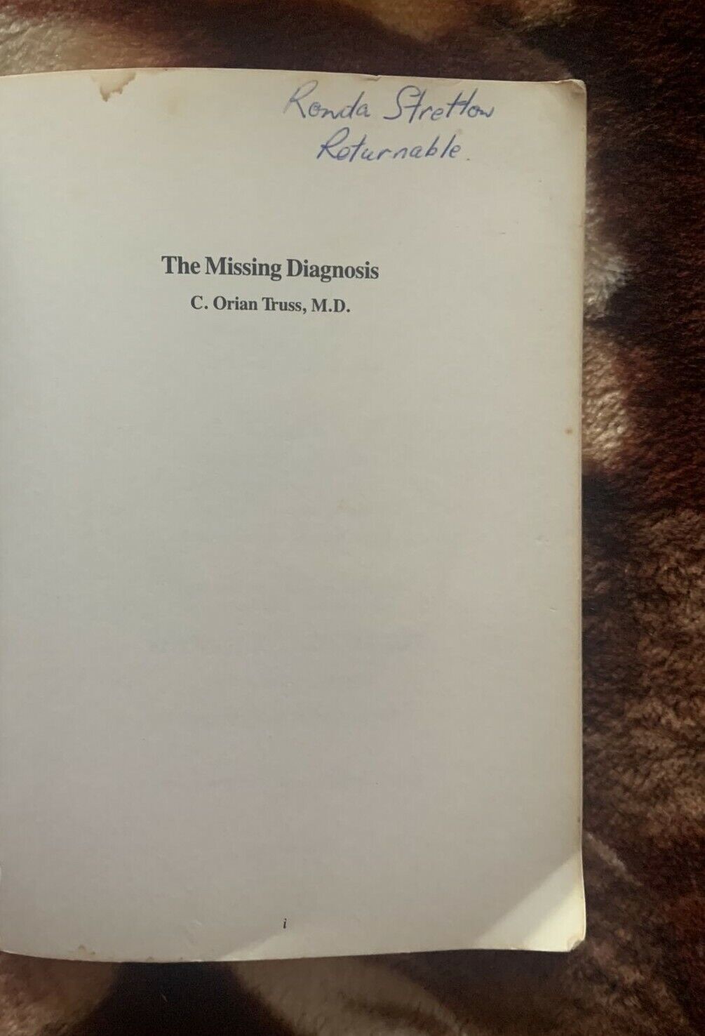PB Book THE MISSING DIAGNOSIS C Orian Truss M D 1985 USA Medicinal Healing