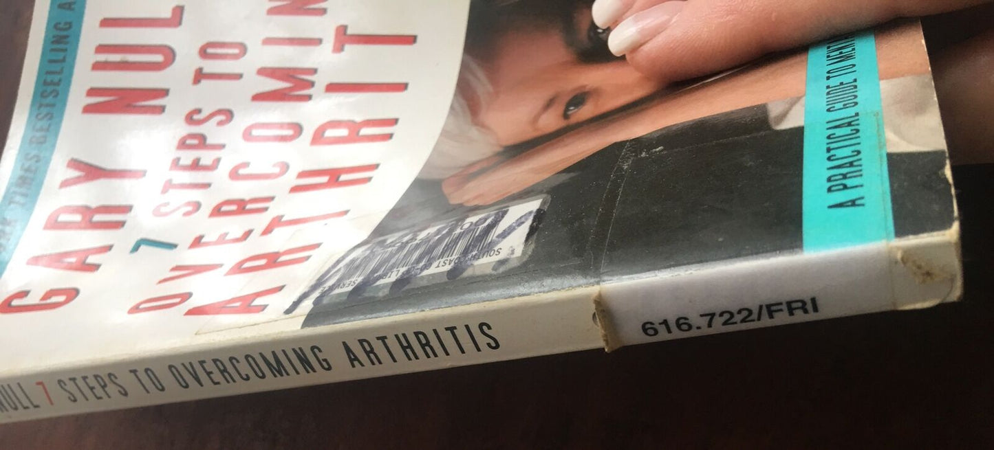 7 Steps To Overcoming Arthritis And Back Pain By Gary Null 2002 PB Book Wellness