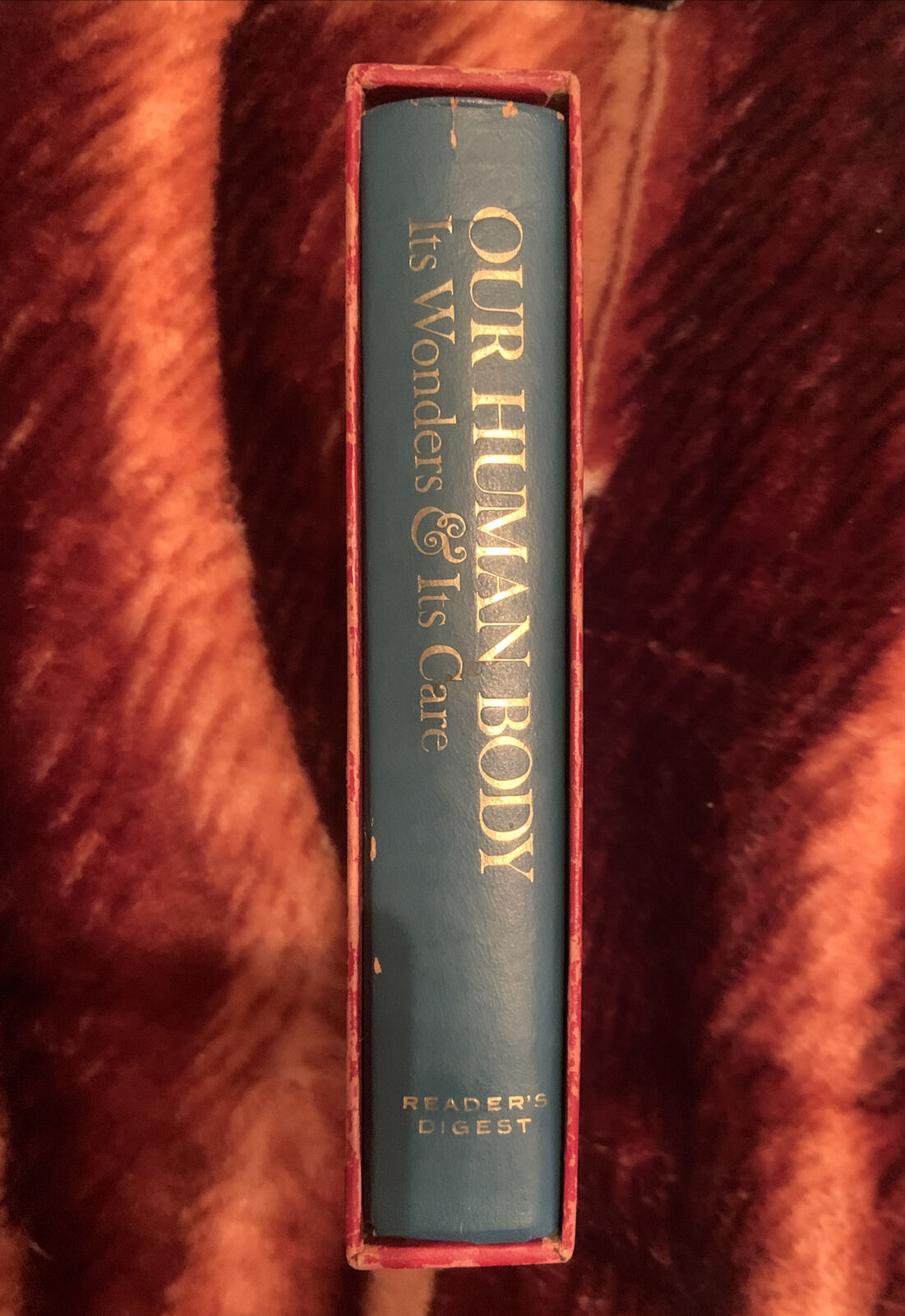 READER'S DIGEST. OUR HUMAN BODY. ITS WONDERS & ITS CARE Hard Slip Case 1962 Book