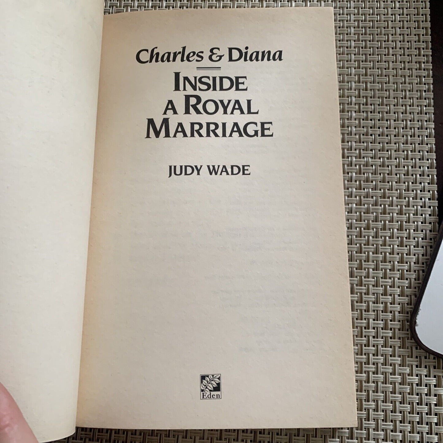 Charles and Diana Inside a Royal Marriage PB Judy Wade 1987 HRG Royal Family